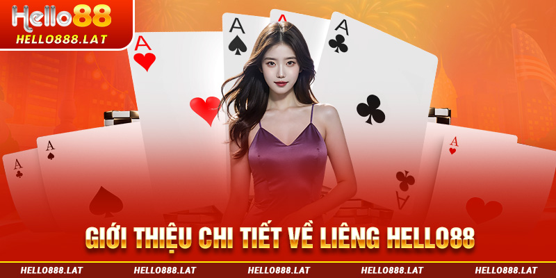 Giới thiệu chi tiết về game liêng đổi thưởng Hello88